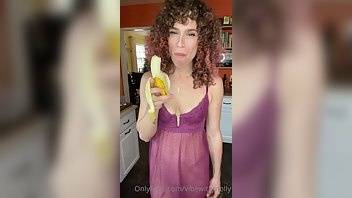 Vibewithmolly 27 12 2020 Actual video evidence of how to eat a banana xxx onlyfans porn on chickinfo.com
