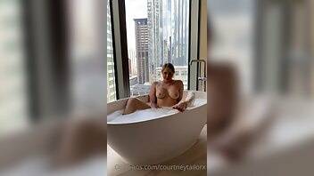 Courtney tailor nude masturbating bathtub onlyfans xxx videos leaked on chickinfo.com